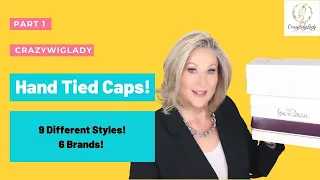 HAND TIED WIG CAPS Part 1 |❗MEGA SHOWCASE❗| 9 Styles 6 Brands | Crazy Wig Lady