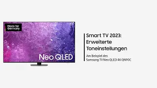 Samsung Smart TV 2023: Erweiterte Toneinstellungen