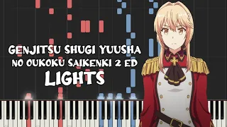 Genjitsu Shugi Yuusha no Oukoku Saikenki Season 2 Ed - LIGHTS (Piano Tutorial & Sheet Music)