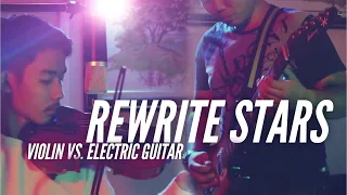 Rewrite the Stars (The Greatest Showman) - Violin vs. Electric Guitar | John Rae Lapuz