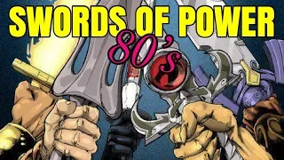 Top 5 Swords of Power from the 80's