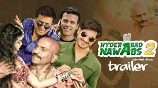 Hyderabad Nawabs 2 Official Trailer | RK (MAMA), Aziz Naser | Utopia Entertainers