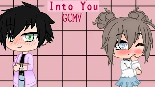 Into you || GCMV || Part 3 || Ariana Grande