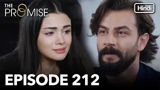 The Promise Episode 212 (Hindi Dubbed)