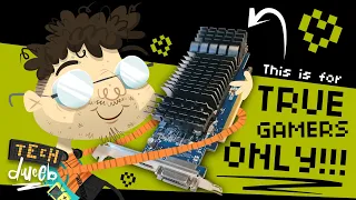 The GT 1030 is for TRUE GAMERS ONLY! (And I'll prove it!)