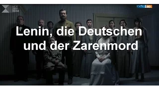 Lenin, die Deutschen und der Zarenmord  Geschichte Mitteldeutschlands Video  ARD Mediathek