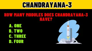 Chandrayaan 3 | All about chandrayaan 3 | Chandrayaan 3 MCQ | Moon mission 2023 | ISRO chandrayaan 3