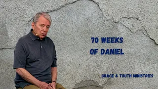 #4322 The 70 Weeks Of Daniel- The 70 Weeks Is At The End Of Time (Part 2) – It's Getting Close!