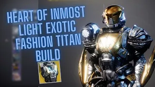 DESTINY 2 TITAN FASHION HOW TO STYLE THE HEART OF INMOST LIGHT EXOTIC CHEST (AMAZING BUILD)