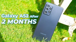 Samsung Galaxy A52 Review - After 2 MONTHS