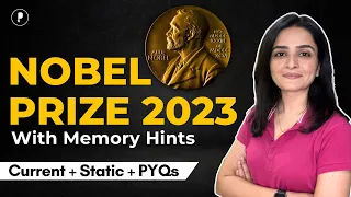 Nobel Prize 2023 with Crazy Memory Tricks | Nobel Prize Current Affairs with PYQs by Parcham Classes