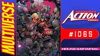 Action Comics #1065 | House of Brainiac | 2024 Comic Book Review