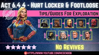 MCOC: Act 6.4.4 - Hurt Locker, Power Struggle & Footloose - Tips/Guides - No Revives - Story quest