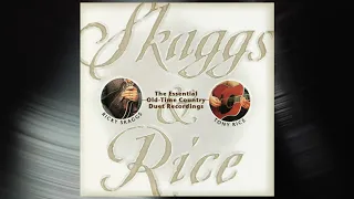 Ricky Skaggs & Tony Rice - Bury Me Beneath the Weeping Willow