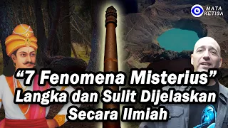 * 7 Fenomena Misterius * Langka dan Sulit Dijelaskan Secara Ilmiah