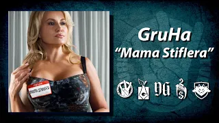 GruHa - Mama Stiflera [TYPE #2]