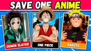 Save ONE Anime! 👀 - The Most Popular Animes 🔥