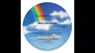 Livin' In Desperate Times (12" Version) - Olivia Newton-John