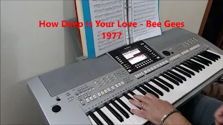 How Deep Is Your Love - Bee Gees 1977 Yamaha PSR Synth Keyboard piano sax guitar