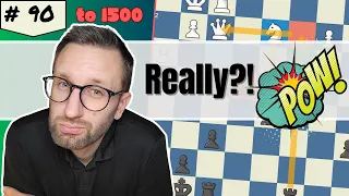 Chess climb to 1500 Elo - Really?! Ep90