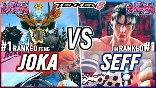 T8 🔥 JoKa (#1 Ranked Feng) vs Seff (#1 Ranked Jin) 🔥 Tekken 8