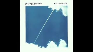 Michael Rother – Katzenmusik (1979)