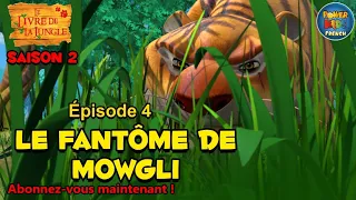 Le livre de la jungle | Saison 2 | Le fantôme de Mowgli | Épisode complet | @PowerKidsFrench