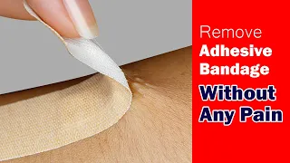 How to remove adhesive bandage without pain