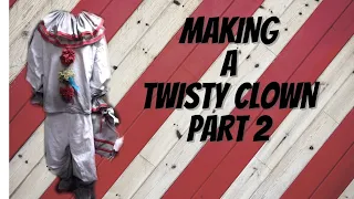 Let's make a Twisty clown (part 2)