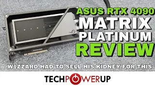 Most expensive GPU: ASUS ROG GeForce RTX 4090 Matrix Platinum Review