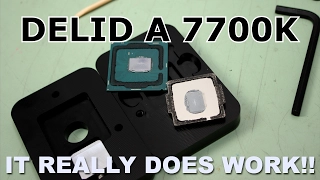 How to Properly Delid a Core i7 7700k