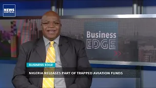 Nigeria Releases Part of Trapped Aviation Funds | Business Edge