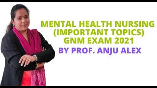 Mental Health Nursing  II Important Topics II GNM EXAM 2021 II GNM 2nd Year II