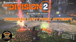 The Division 2 Paradise Lost First Attempt