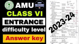 amu class 6th entrance exam 2023 | answer key  amu class VI entrance paper 2023 difficulty level