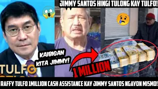 NGAYON MISMO! JIMMY SANTOS 1 MILLION CASH ASSISTANCE SA CANADA GALING KAY RAFFY TULFO! NAKAKAIYAK!