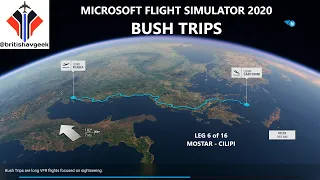 Microsoft Flight Simulator BUSH CHALLENGES - Leg 6 of 16 Croatia to Greece in HD! Incredible Scenery