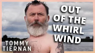 Out Of The Whirlwind (BEST OF) | TOMMY TIERNAN