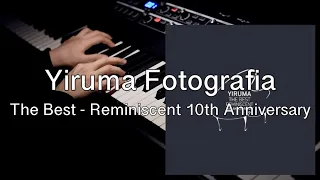 Yiruma(이루마) - Fotografia(희망이란 아이) [The Best - Reminiscent 10th Anniversary]