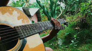 Iris - Goo Goo Dolls // fingerstyle (guitar cover)