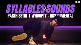 Whoopty (Instrumental) - CJ | Parth Sethi Choreography | Learn Now at THEIDALS.COM