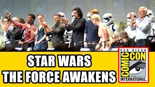 STAR WARS THE FORCE AWAKENS Comic Con Panel