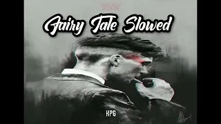 Fairytale Slowed + Reverb