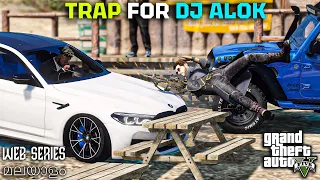 GTA 5 : TRAP FOR DJ ALOK | WEB SERIES മലയാളം #355