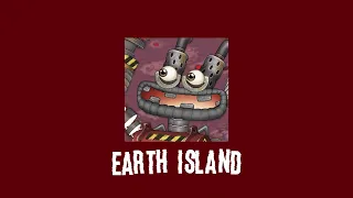 My Singing Monsters - Earth Island / Do the Earthquake [ slowed + reverb ]