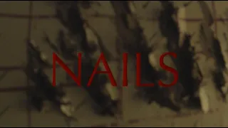 NAILS (2017 Short Horror Film)