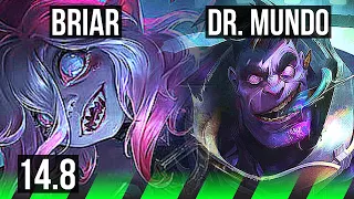 BRIAR vs DR. MUNDO (JGL) | 1200+ games, 11/3/6, Dominating | BR Diamond | 14.8