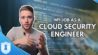 What I do as a Cloud Security Engineer