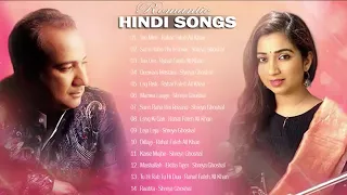 Legendary hits of Rahat Fateh Ali Khan And Shreya Ghoshal   Bollywood Best 🙌 Songs   Audio Jukebox