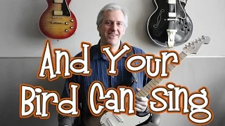 The Beatles "And Your Bird Can Sing" Arranged for One Guitar